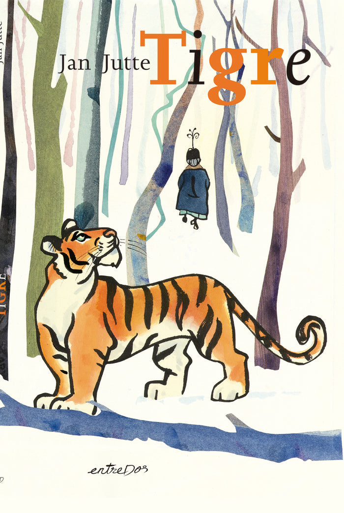 Tigre, de JUTTE, JAN | portada del libro
