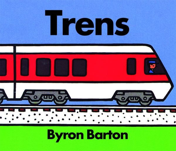 TRENS, de BARTON, BYRON | portada del libro