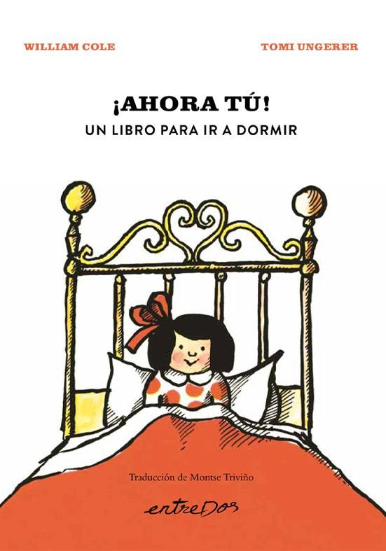 íAHORA TÚ! Un libro para ir a dormir, de , Cole, William | portada del libro
