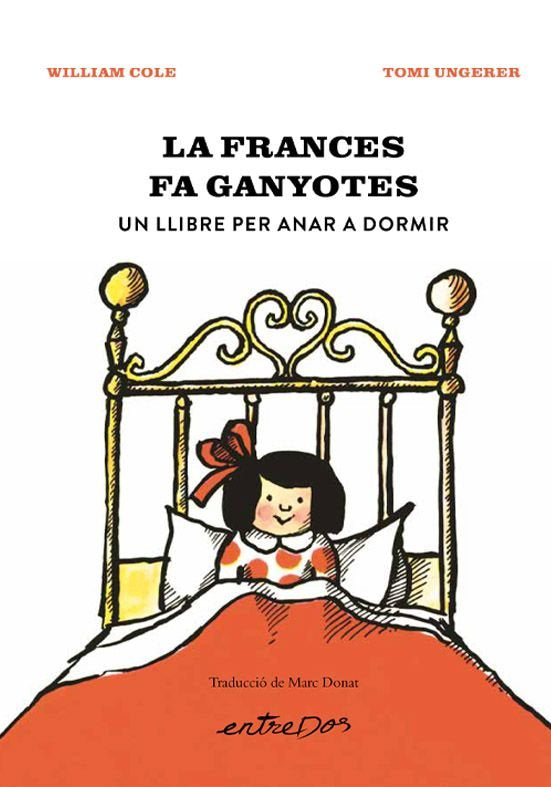 LA FRANCES FA GANYOTES UN LLIBRE PER ANAR A DORMIR, de COLE, WILLIAM | portada del libro