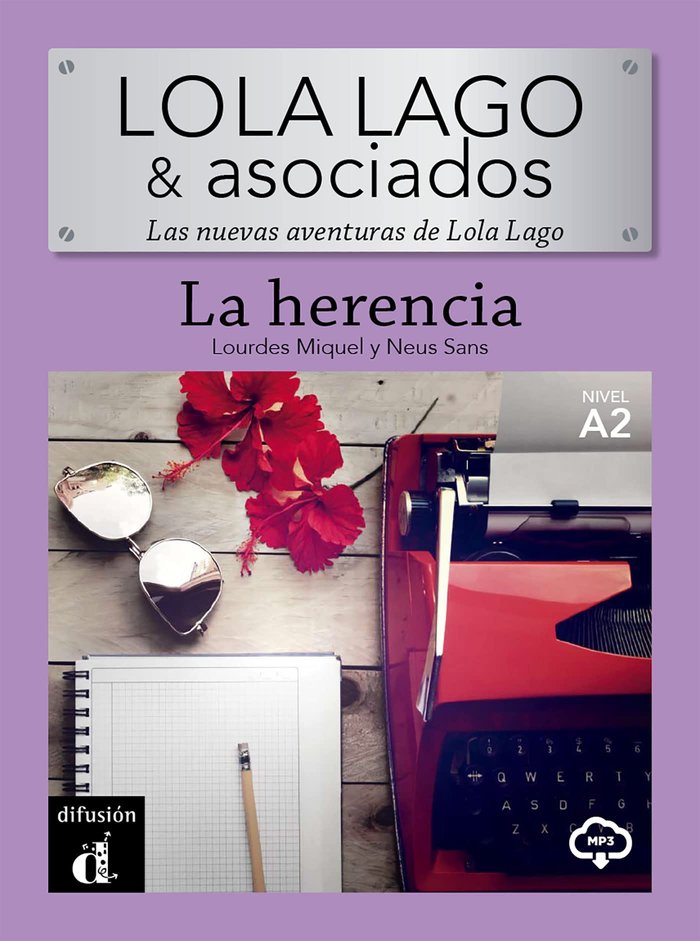 LOLA Y LAGO ASOCIADOS LA HERENCIA | portada del libro