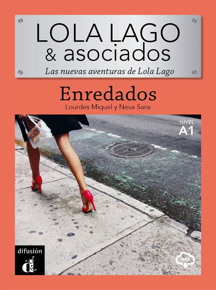 LOLA Y LAGO ASOCIADOS ENREDADOS | portada del libro
