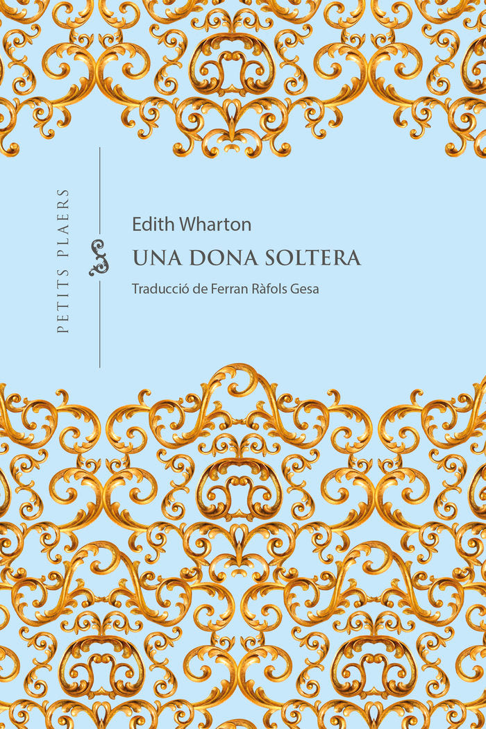 UNA DONA SOLTERA, de WHARTON, EDITH | portada del libro