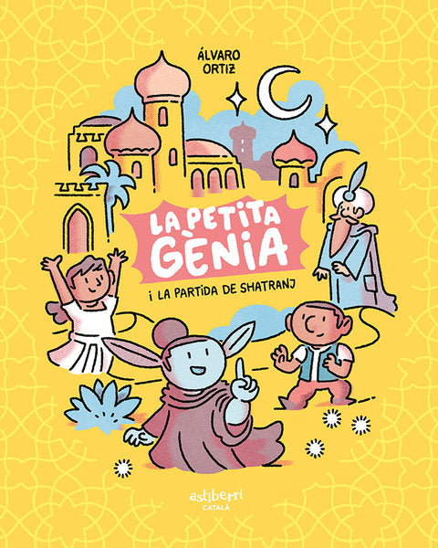 LA PETITA GENIA I LA PARTIDA DE SHATRANJ, de ORTIZ (CATALA), ALVARO | portada del libro