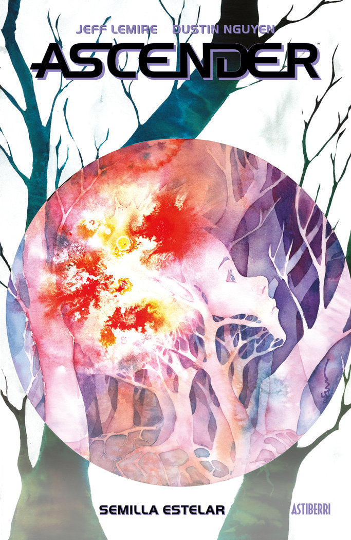 ASCENDER 4. SEMILLA ESTELAR, de LEMIRE, JEFF | portada del libro
