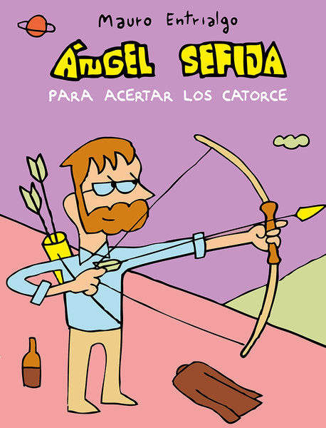 ANGEL SEFIJA PARA ACERTAR LOS CATORCE, de ENTRIALGO, MAURO | portada del libro