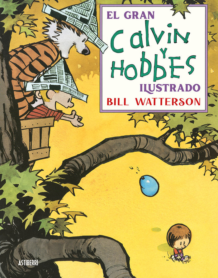EL GRAN CALVIN Y HOBBES ILUSTRADO, de WATTERSON, BILL | portada del libro