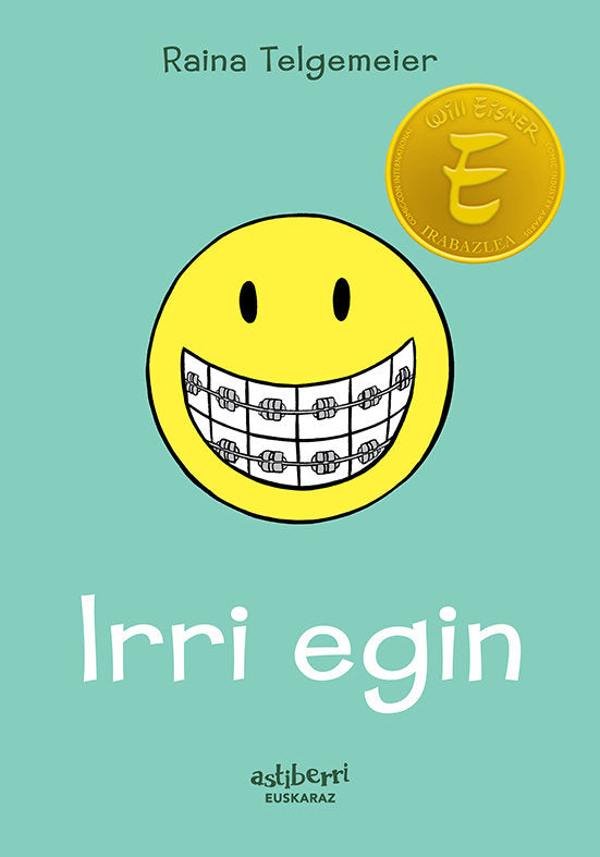IRRI EGIN, de TELGEMEIER, RAINA | portada del libro