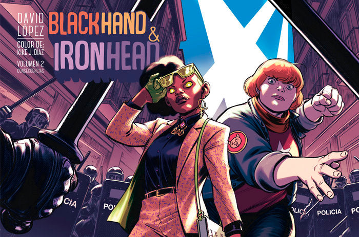 BLACKHAND IRONHEAD 2. CONSECUENCIAS, de LOPEZ, DAVID | portada del libro