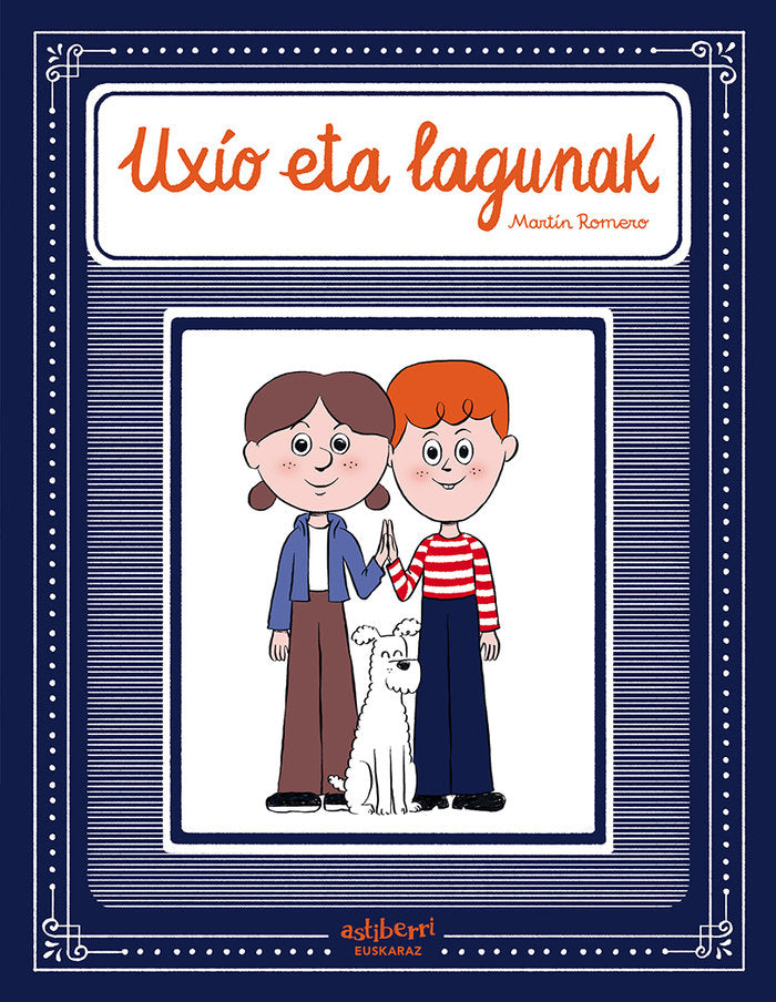 UXIO ETA LAGUNAK. EUSKERA, de ROMERO (EUSKERA), MARTIN | portada del libro