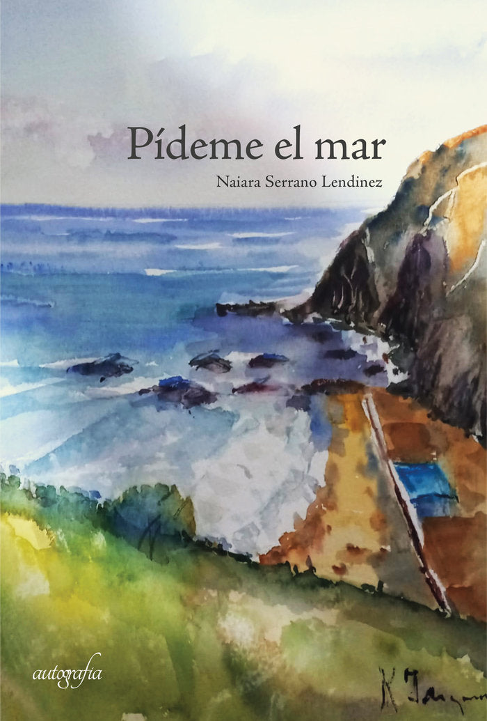 Pídeme el mar, de Serrano Lendinez, Naiara | portada del libro