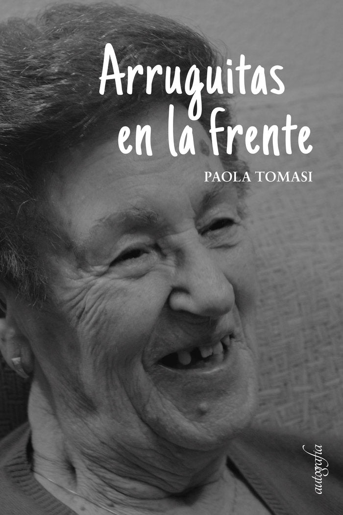 Arruguitas en la frente, de Tomasi, Paola | portada del libro