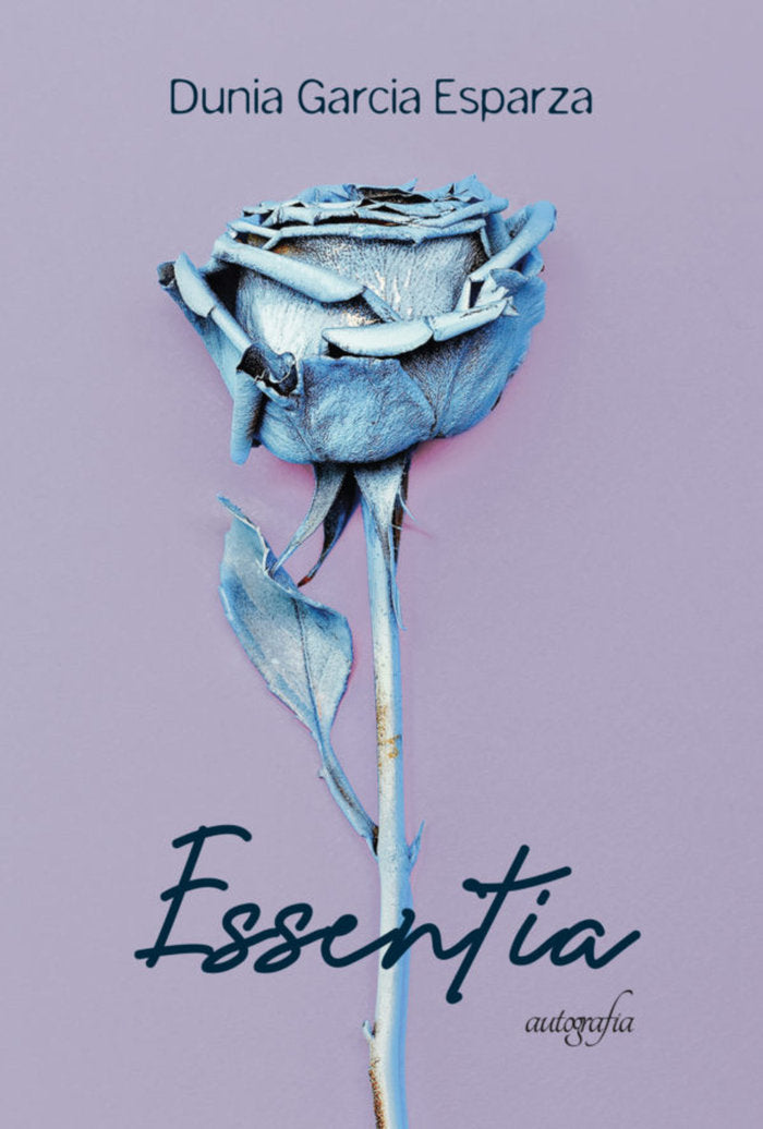 ESSENTIA, de Garcia Esparza, Dunia | portada del libro
