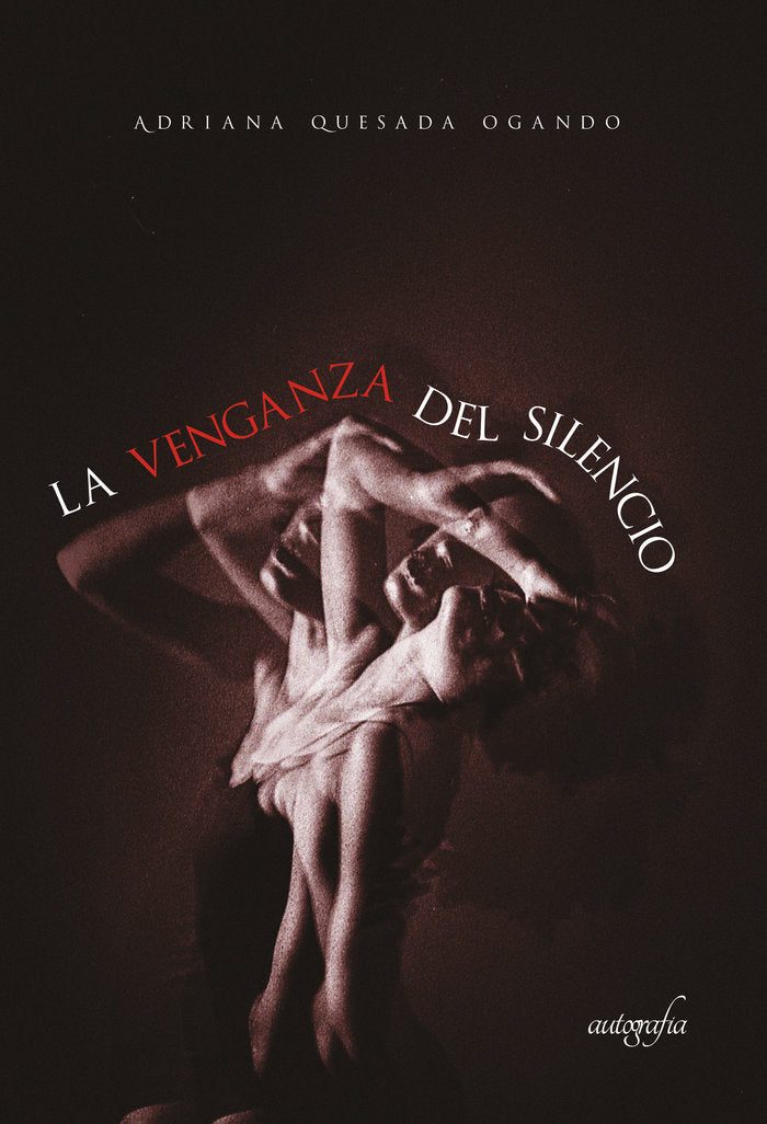 La venganza del silencio, de Quesada, Adriana | portada del libro