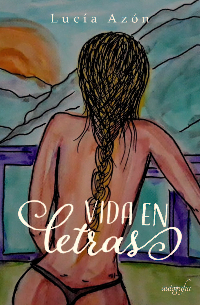 Vida en letras, de Azón, Lucía | portada del libro