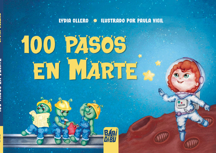 100 PASOS EN MARTE, de OLLERO , LYDIA | portada del libro
