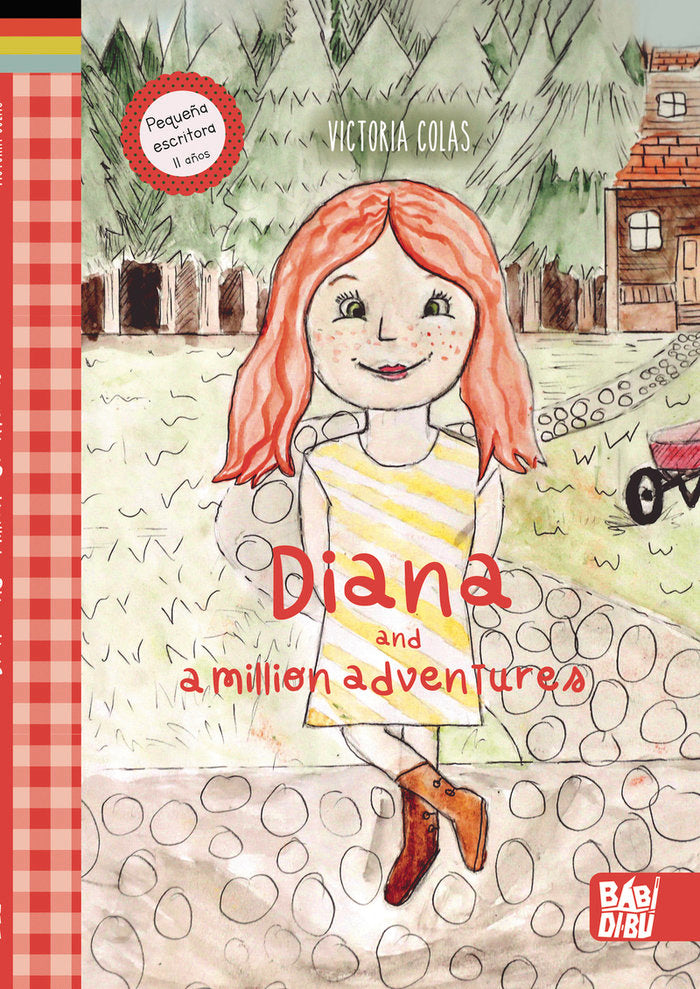 DIANA AND A MILLION ADVENTURES, de COLAS, VICTORIA | portada del libro