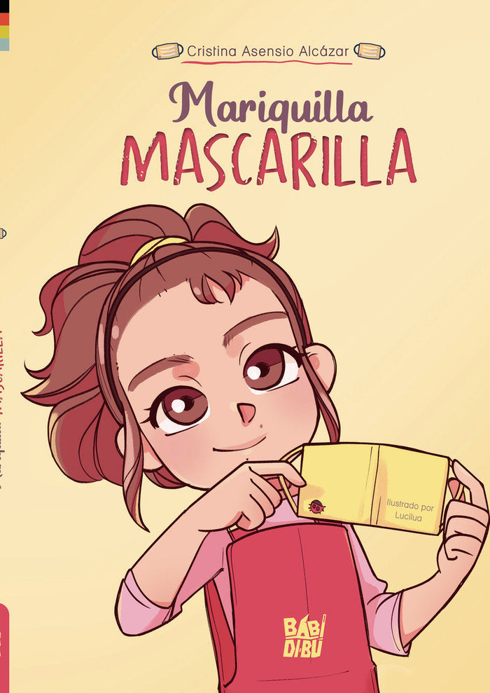 Mariquilla Mascarilla, de ASENSIO ALCAZAR,CRISTINA | portada del libro