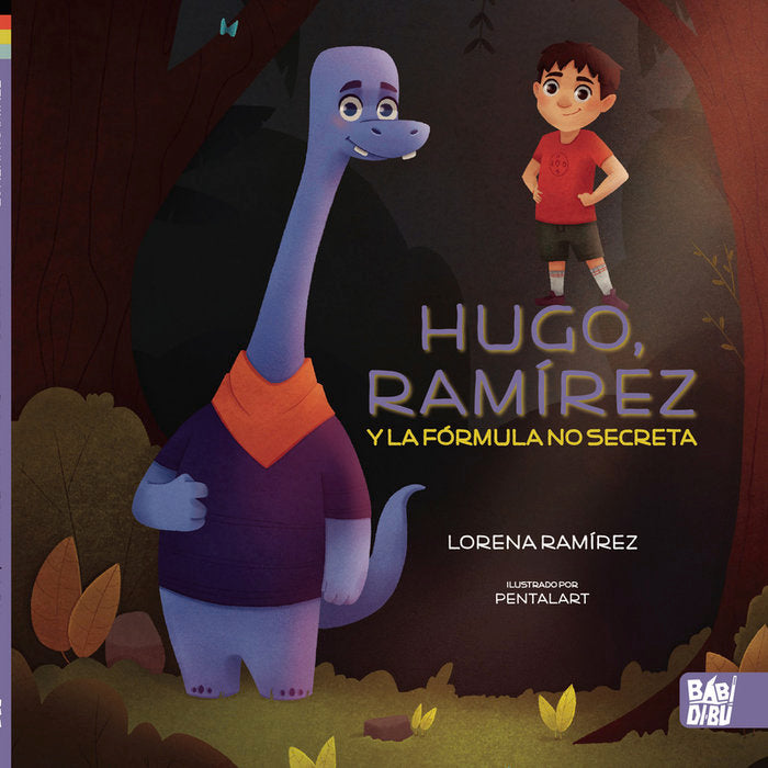 HUGO, RAMIREZ Y LA FORMULA NO SECRETA, de RAMIREZ , LORENA | portada del libro