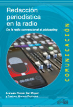 Redacción periodística en la radio, de ARANZAZU ROMAN SAN MIGUELPastora Moreno Espinosa | portada del libro