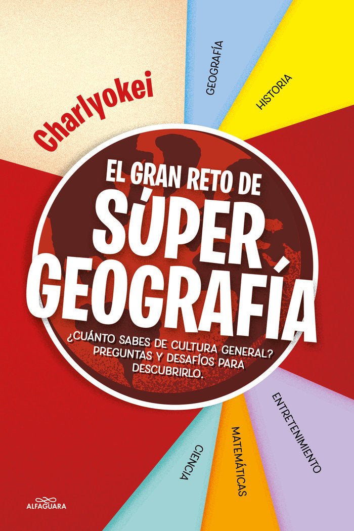 SUPER GEOGRAFIA, de OKEI, CHARLIE | portada del libro