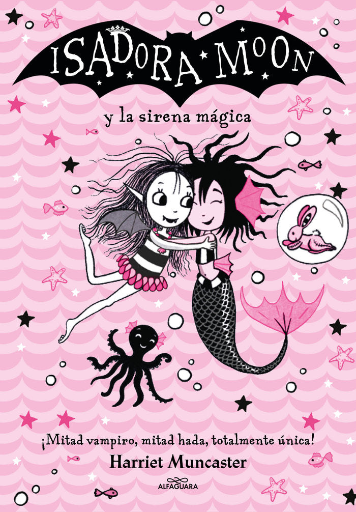 ISADORA MOON Y LA SIRENA MAGICA, de MUNCASTER, HARRIET | portada del libro