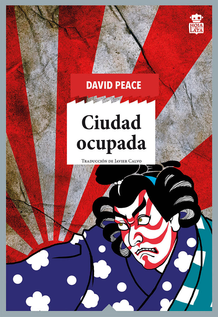 CIUDAD OCUPADA, de PEACE, DAVID | portada del libro