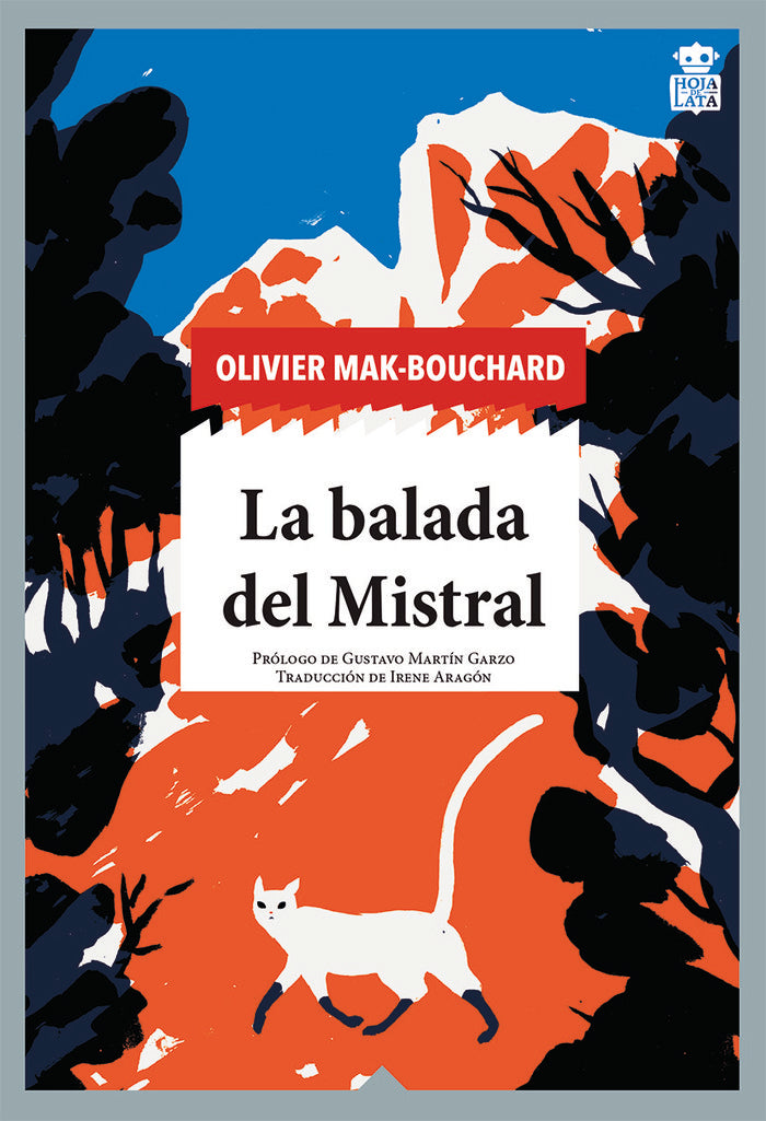 LA BALADA DEL MISTRAL, de MAK-BOUCHARD, OLIVIER | portada del libro