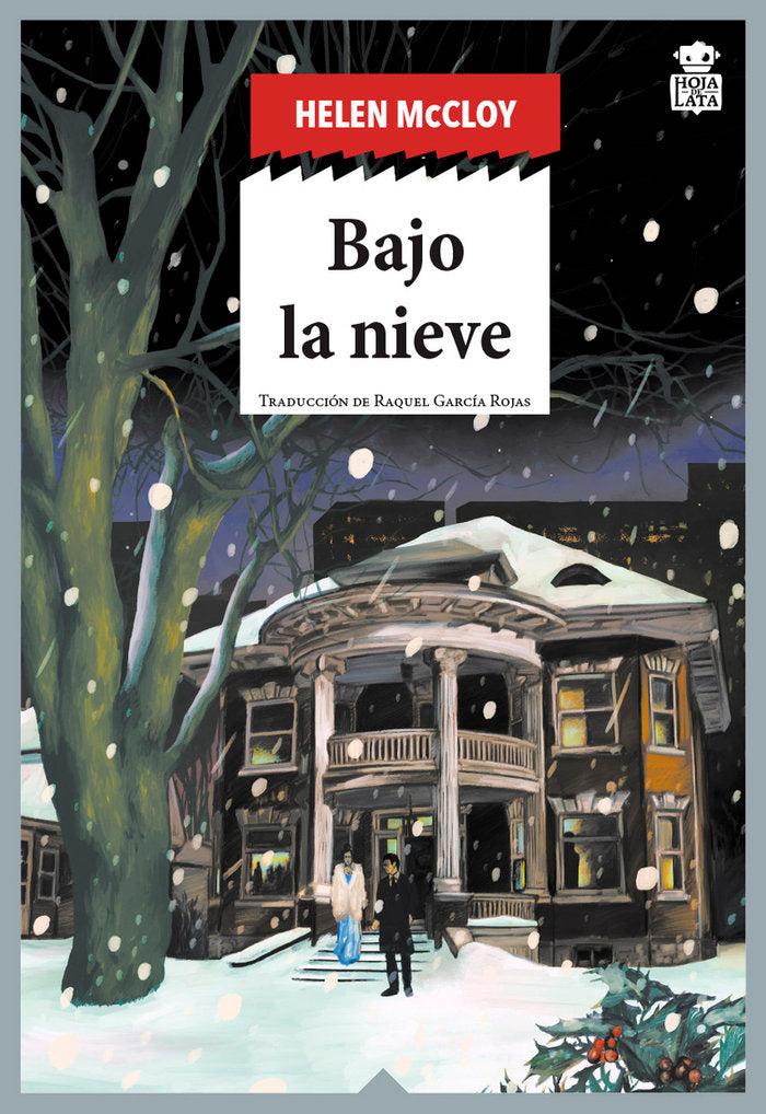 BAJO LA NIEVE, de MCCLOY, HELEN | portada del libro