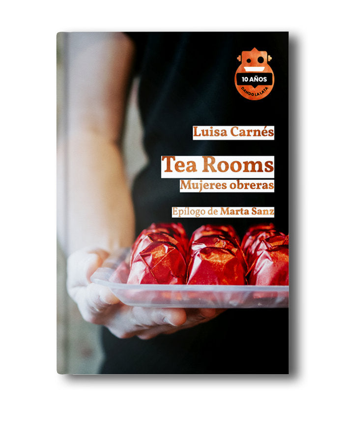 TEA ROOMS - ED 10 ANIVERSARIO, de CARNES CABALLERO | portada del libro