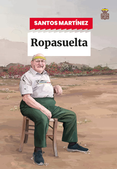 ROPASUELTA, de MARTINEZ, SANTOS | portada del libro