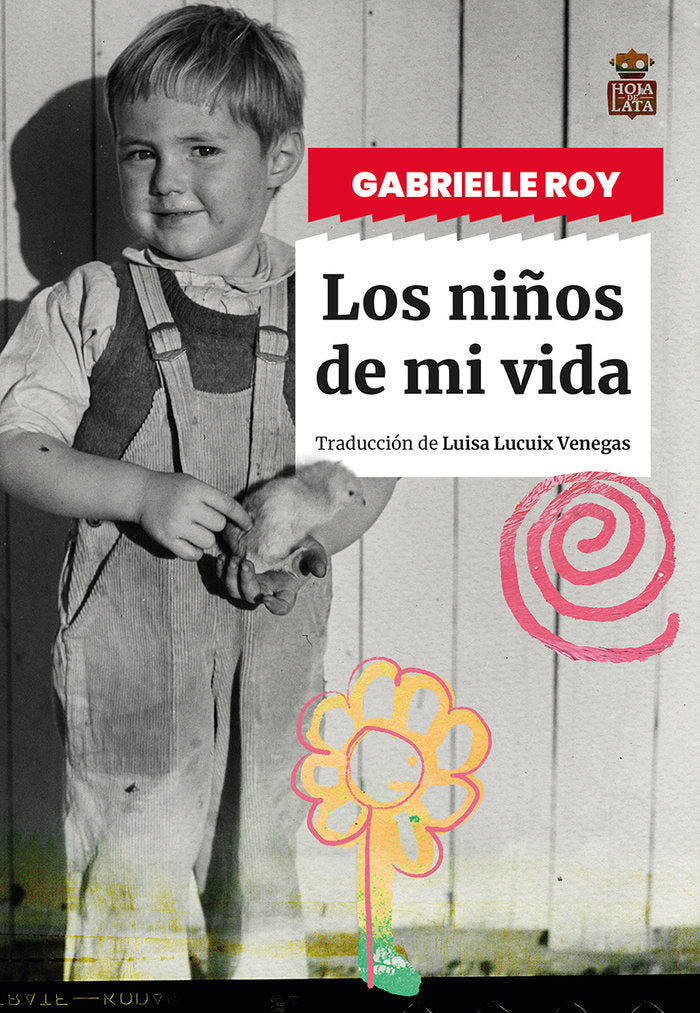 LOS NIÑOS DE MI VIDA, de ROY, GABRIELLE | portada del libro
