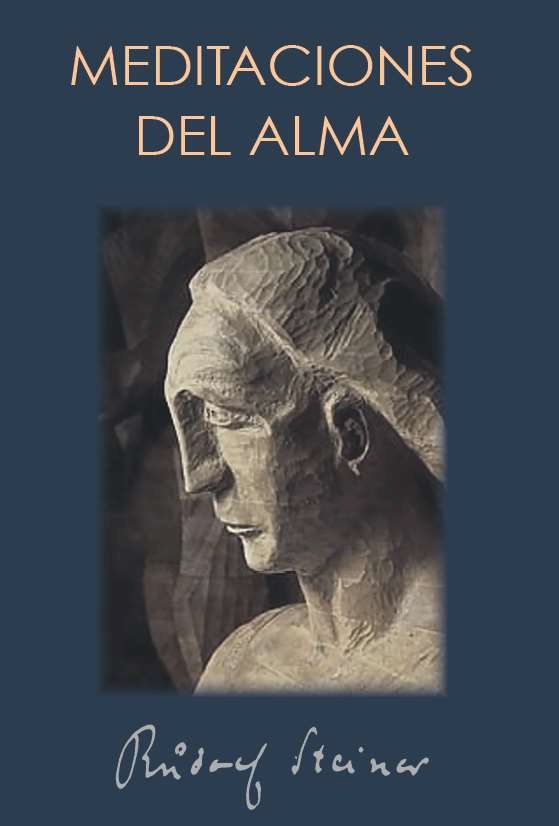 MEDITACIONES DEL ALMA, de STEINER, RUDOLF | portada del libro