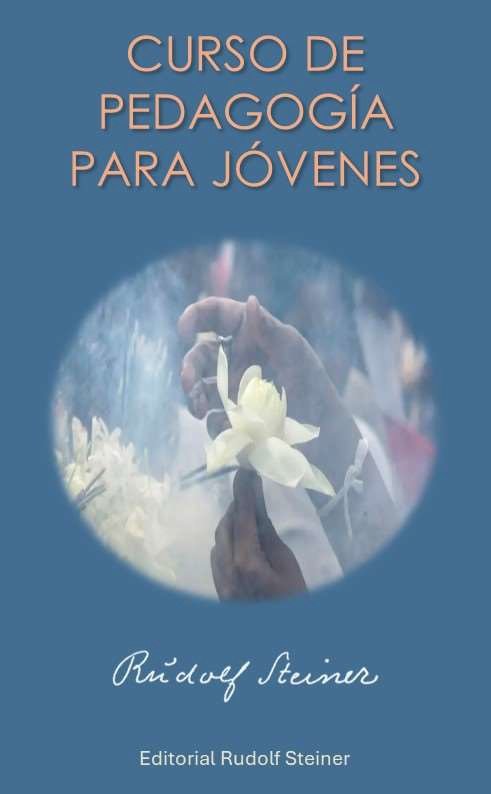 CURSO DE PEDAGOGIA PARA JOVENES (N.E), de RUDOLF STEINER | portada del libro