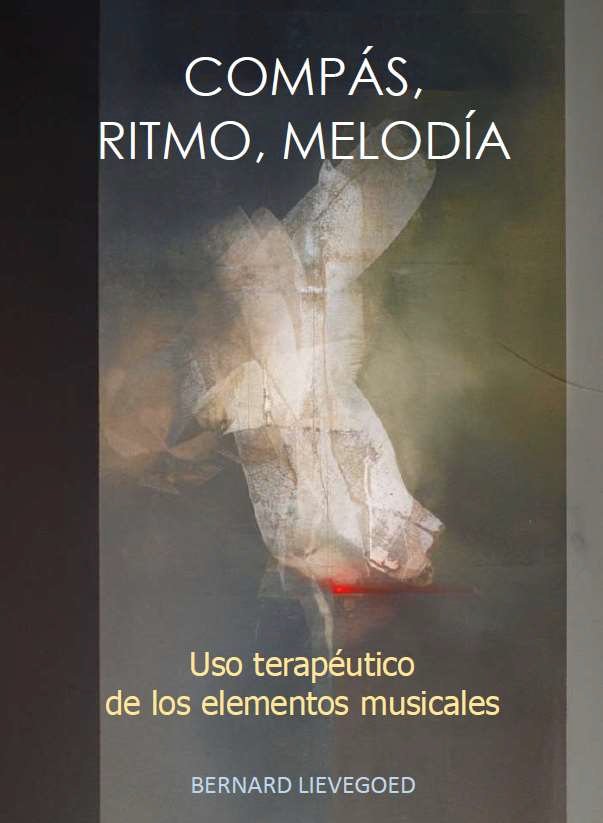 COMPAS, RITMO, MELODIA, de BERNARD LIEVEGOED | portada del libro