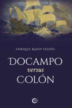 Docampo versus Colón, de ENRIQUE RAJOY FEIJOO | portada del libro