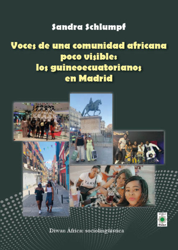 Voces de una comunidad africana poco visible: los guineoecuatorianos en Madrid, de , Schlumpf, Sandra | portada del libro