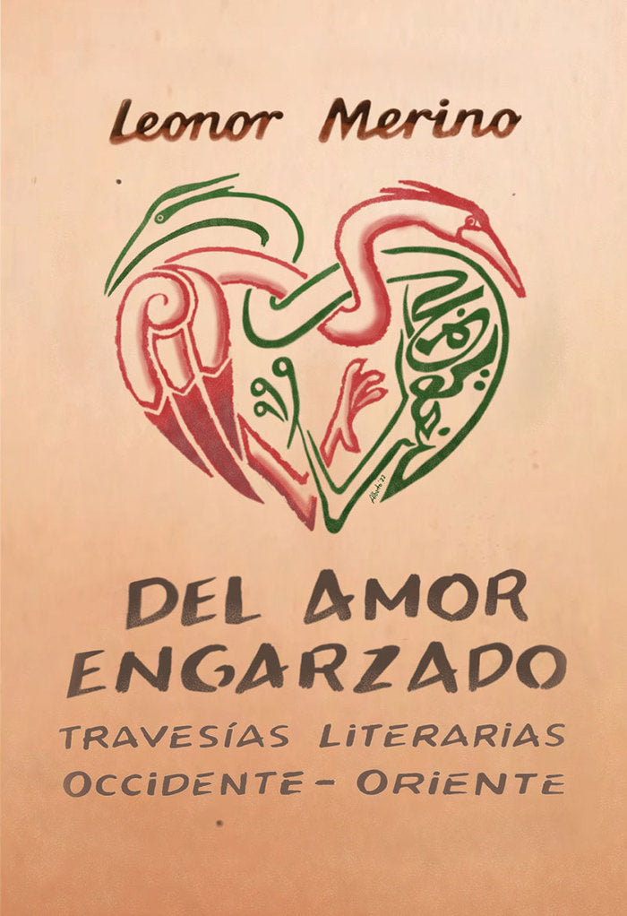 DEL AMOR ENGARZADO, de , Merino, Leonor | portada del libro
