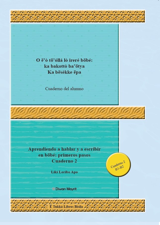 BUBI BOBE PRIMEROS PASOS CUADERNO 2 ALUMNO, de LORIBO APO, LIKI | portada del libro