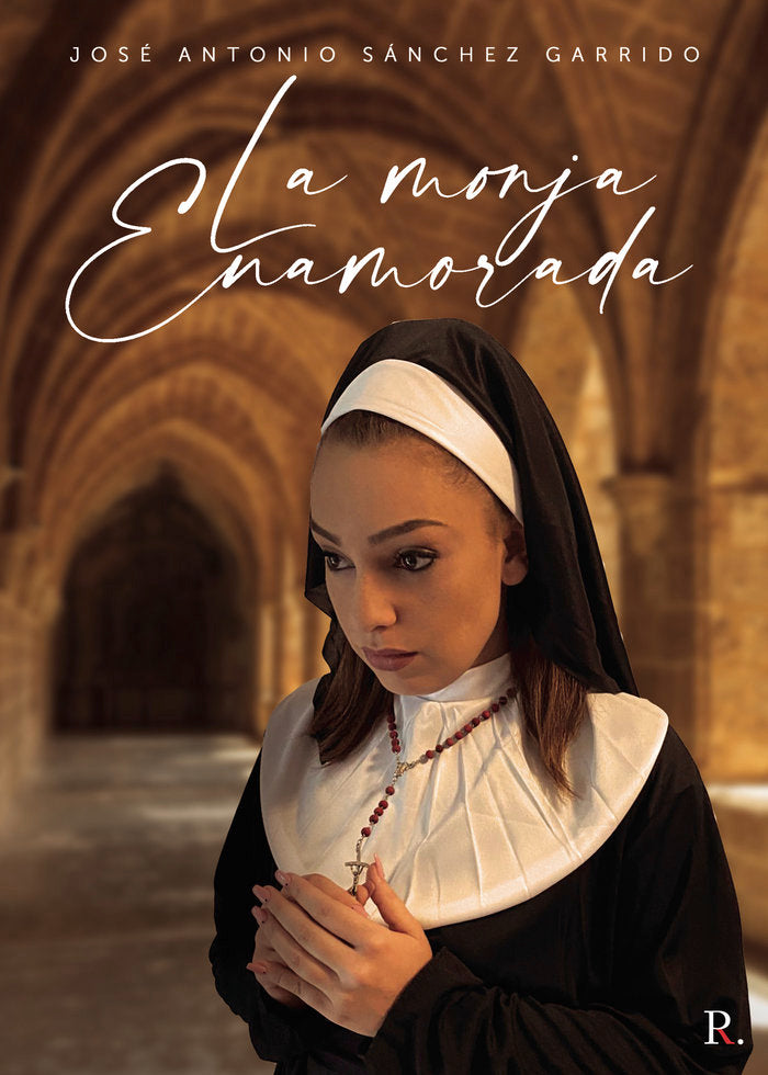 La monja enamorada, de Sánchez Garrido, Antonio | portada del libro