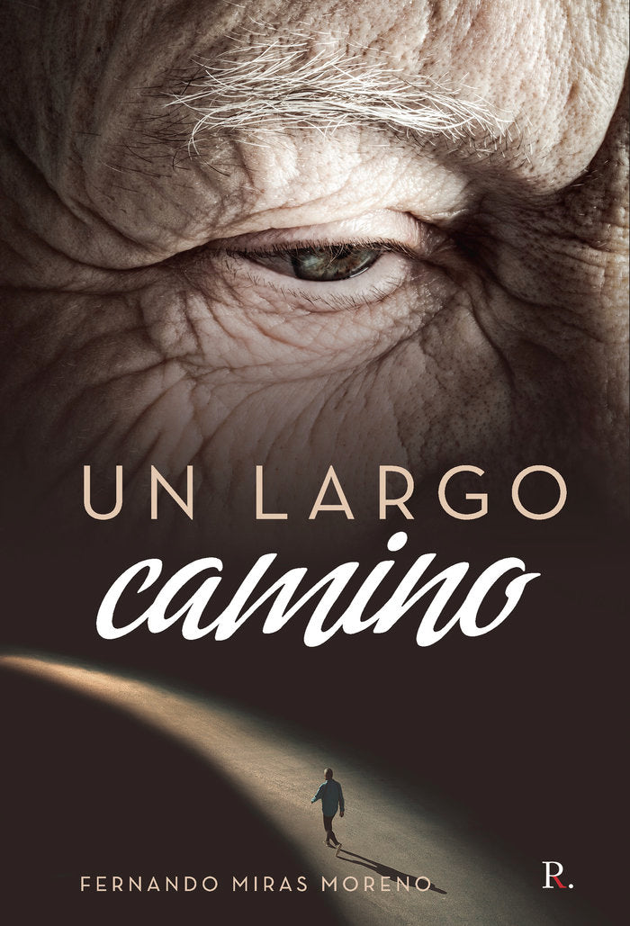Un largo camino, de Miras Moreno, Fernando | portada del libro