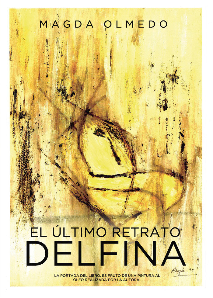 El último retrato Delfina, de Olmedo, Magda | portada del libro