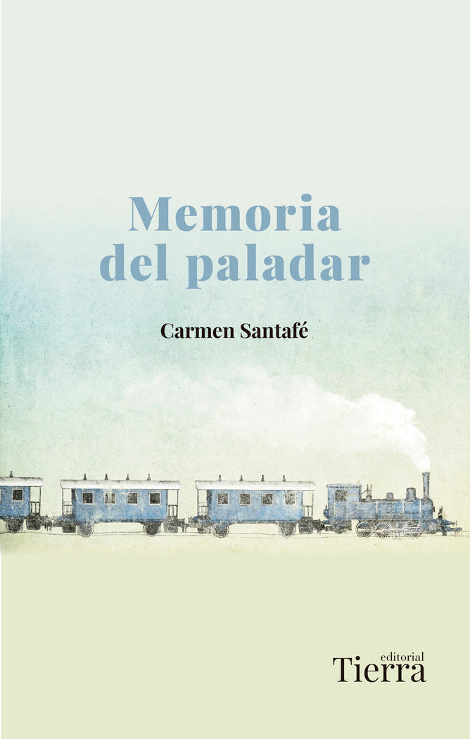 Memoria del paladar, de SANTAFE, CARMEN | portada del libro