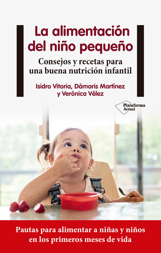 LA ALIMENTACION DEL NIÑO PEQUEÑO, de VITORIA, ISIDRO | portada del libro