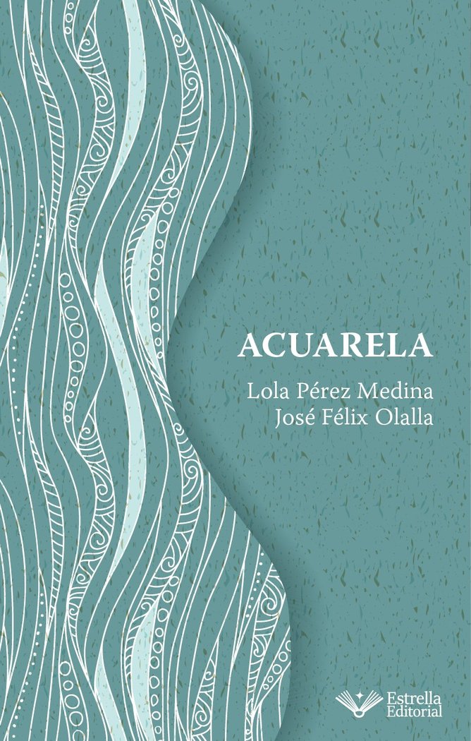 Acuarela, de PEREZ MEDINA, LOLA | portada del libro