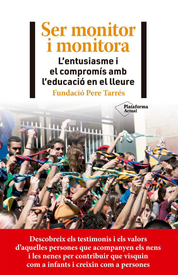 Ser monitor i monitora, de FUNDACIO PERE TARRES | portada del libro