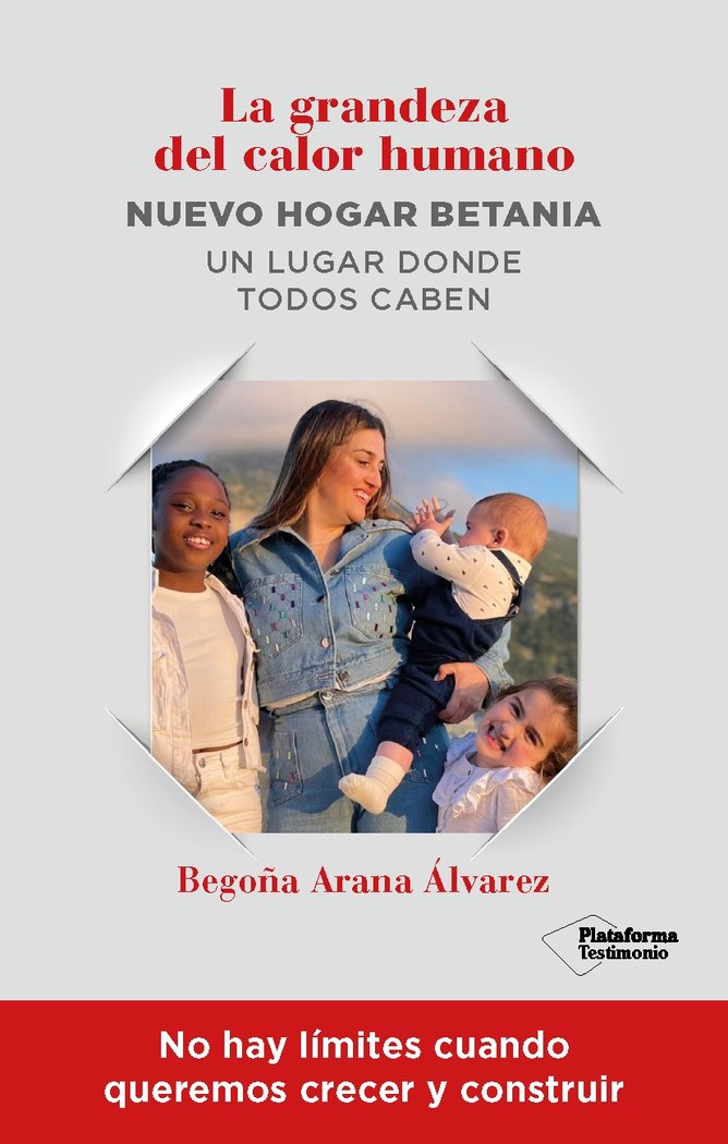 GRANDEZA DEL CALOR HUMANO NUEVO HOGAR BE, de ARANA ALVAREZ, BEGOÑA | portada del libro