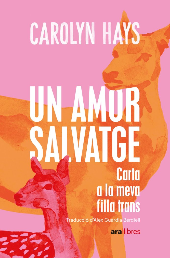 UN AMOR SALVATGE, de HAYS, CAROLYN | portada del libro