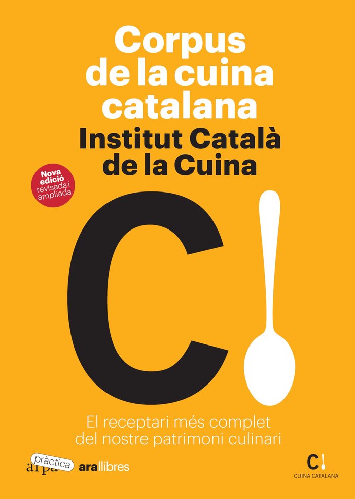CORPUS DE LA CUINA CATALANA, de , INSTITUT CATALA DE LA CUINA | portada del libro