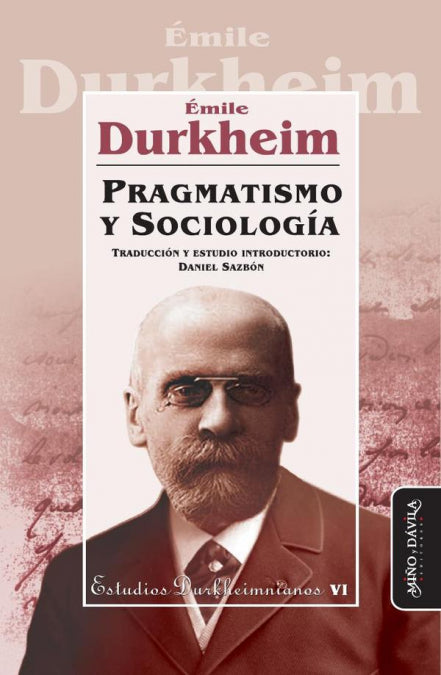 PRAGMATISMO Y SOCIOLOGIA, de DURKHEIM, EMILE | portada del libro